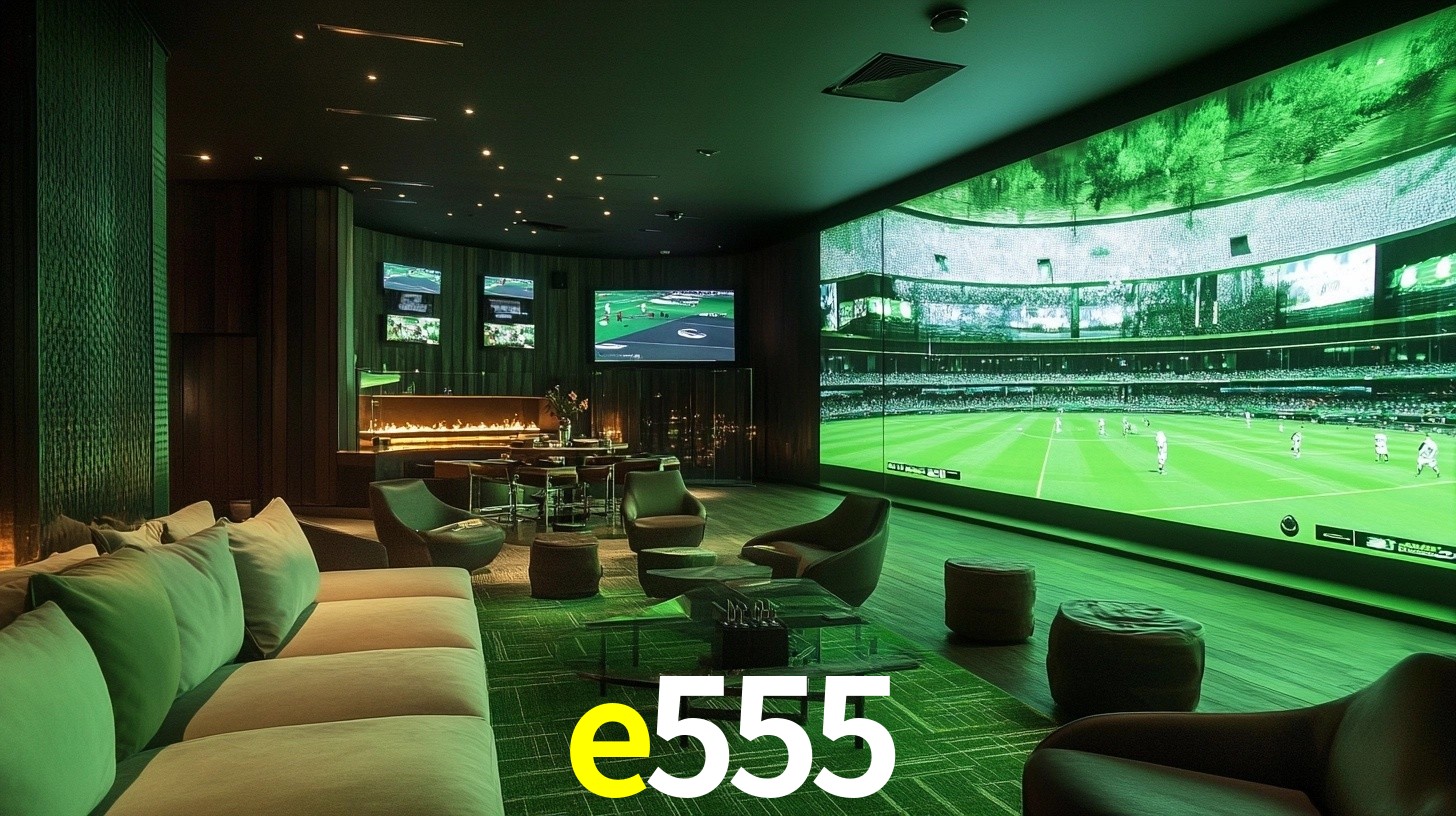 e555 bet