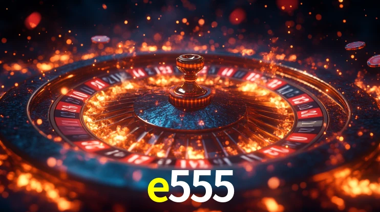 Ofertas Imperdíveis na e555: Promoções e Bônus Que Valem a Pena