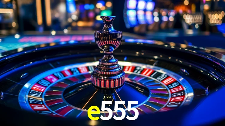 e555,e555.com