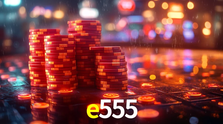 e555,e555.com
